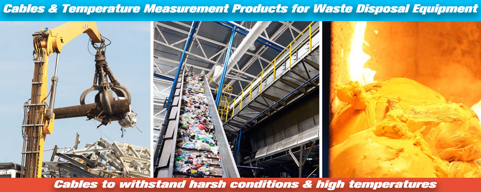 Cables and Temperature measurement for Waste Disposal